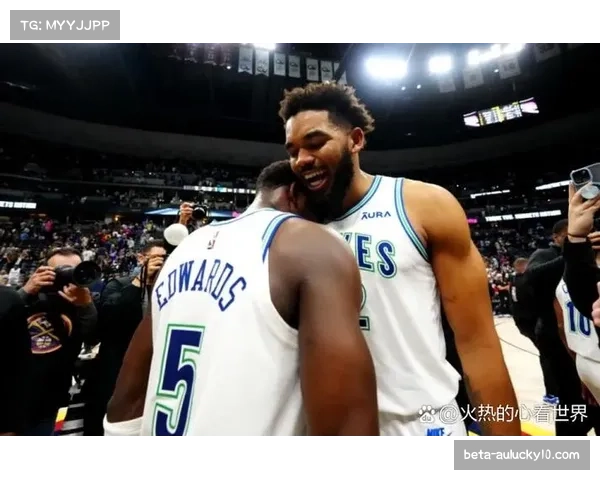 唐斯伤愈回归后球权减少 森林狼内线双塔战术权重重新分配